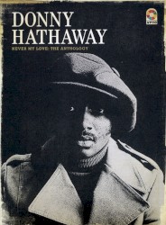 Never My Love: The Anthology
