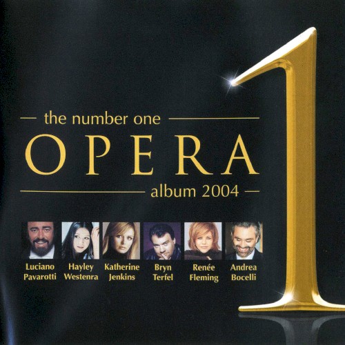 The Number One Opera Album 2004