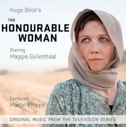 The Honourable Woman (Original Music From The Television Series)