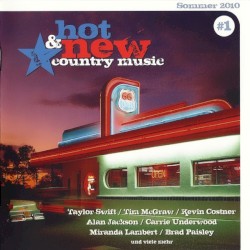 Hot & New Country Music: #1 Sommer 2010