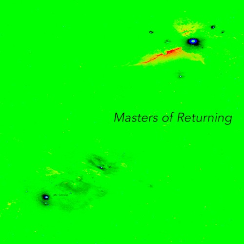 Masters of Returning