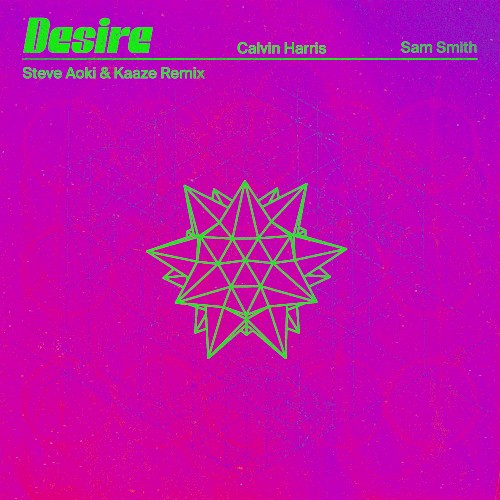 Desire (Steve Aoki & KAAZE remix)