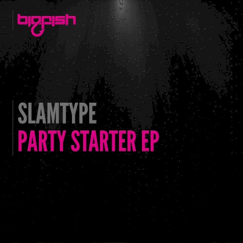 Party Starter EP