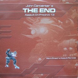 The End (Assault On Precinct 13) (Silent Breed's Assault Remixes)
