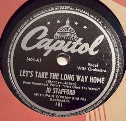 Let’s Take the Long Way Home / I Promise You