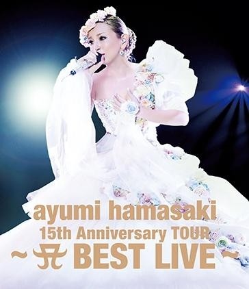 15th Anniversary TOUR 〜A BEST LIVE〜