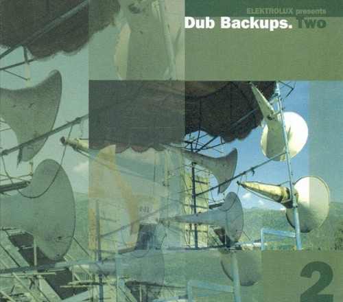 Elektrolux presents Dub Backups. Two