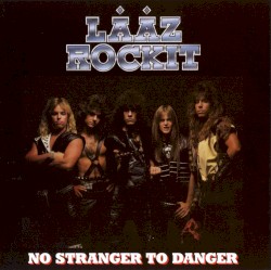 No Stranger to Danger