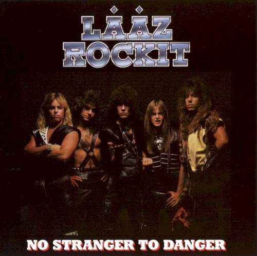 No Stranger to Danger