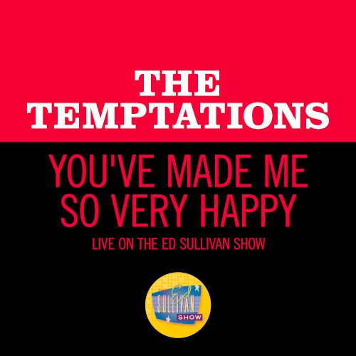 You’ve Made Me So Very Happy (live on the Ed Sullivan Show, April 5, 1970)