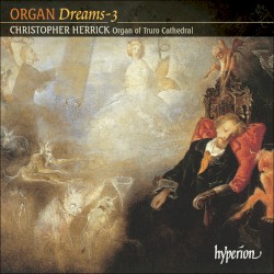 Organ Dreams 3