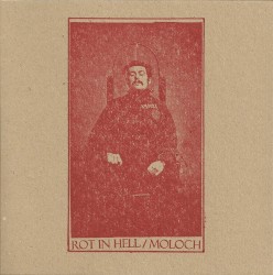 Rot in Hell / Moloch