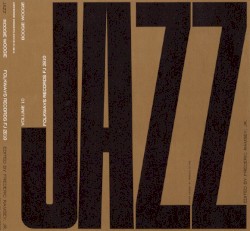 Jazz, Vol. 10: Boogie Woogie, Jump and Kansas City