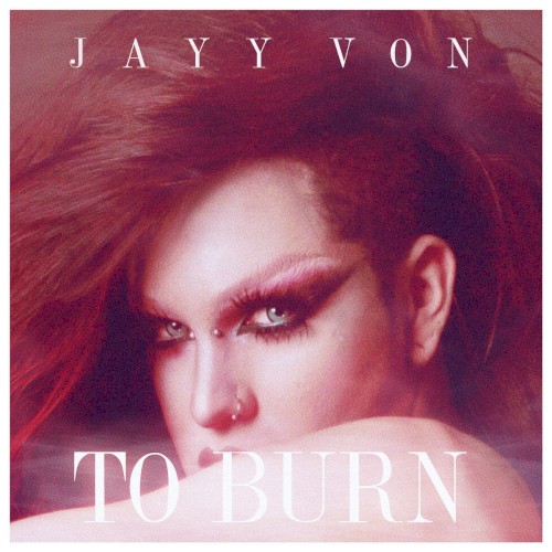 To Burn
