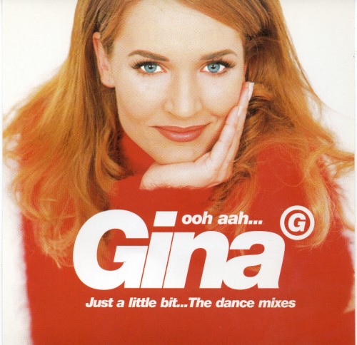 Ooh Aah… Just a Little Bit… The Dance Mixes