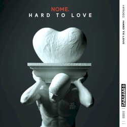 Hard to Love