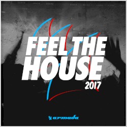 Feel the House 2017