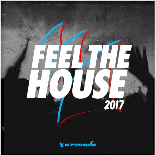 Feel the House 2017