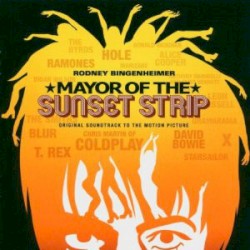 Mayor of the Sunset Strip (Original Soundtrack)