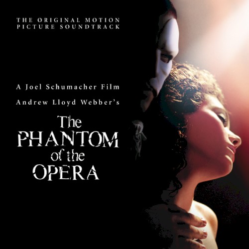 The Phantom of the Opera: The Original Motion Picture Soundtrack