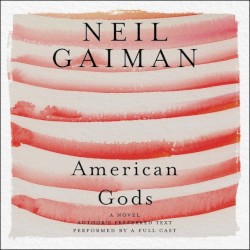 American Gods: The Tenth Anniversary Edition