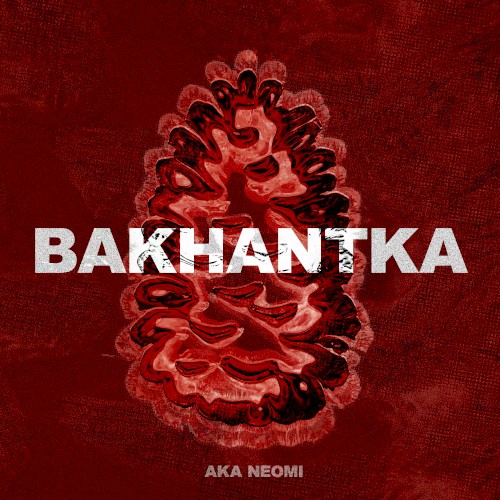 Bakhantka