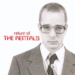 Return of The Rentals