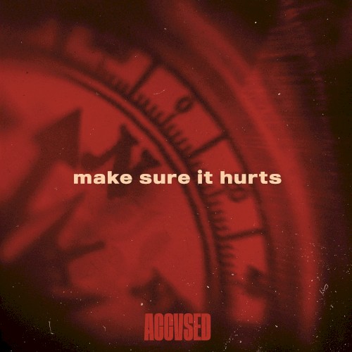 Make Sure It Hurts