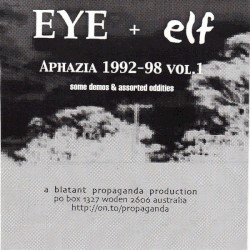 Aphazia 1992-1998 Vol. 1. Some Demos & Assorted Oddities.