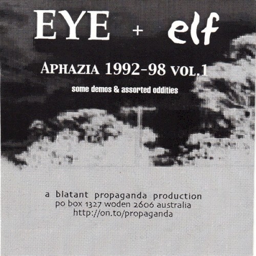 Aphazia 1992-1998 Vol. 1. Some Demos & Assorted Oddities.