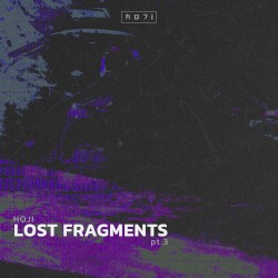 Lost Fragments Pt.3