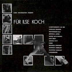 Für Ilse Koch!