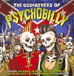 The Godfathers of Psychobilly