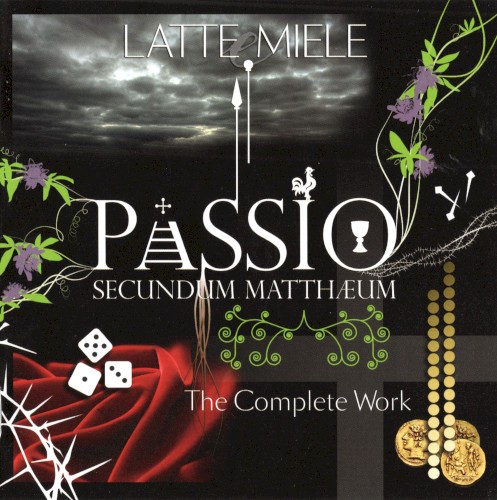 Passio secundum Mattheum: The Complete Work