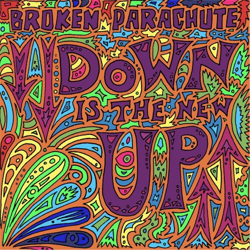 Down Is The New Up