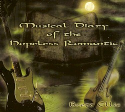 Musical Diary of the Hopeless Romantic
