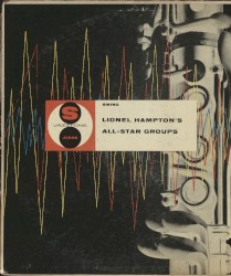 Lionel Hampton's All Star Groups