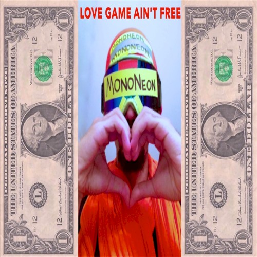 Love Game Ain't Free