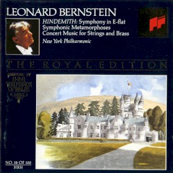 Symphony in E‐flat / Symphonic Metamorphoses / Concert Music for Strings and Brass