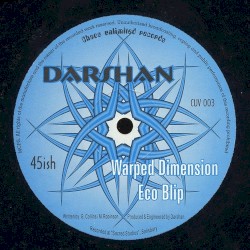 Warped Dimension / Eco Blip