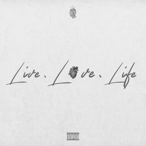 LIVE. LXVE. LIFE.