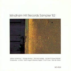 Windham Hill Records Sampler '82
