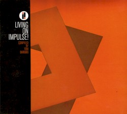 Living on Impulse