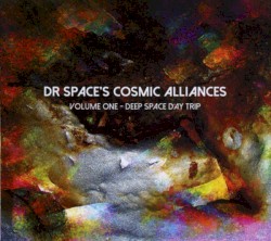 Dr Space’s Cosmic Alliances, Volume One: Deep Space Day Trip