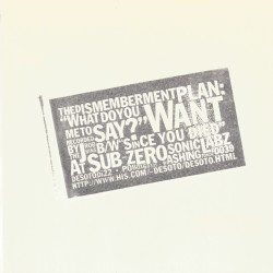 What Do You Want Me to Say? / Since You Died