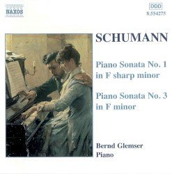 Piano Sonata no. 1 in F-sharp minor / Piano Sonata no. 3 in E minor