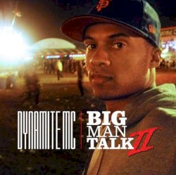 Big Man Talk 2
