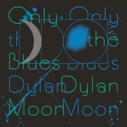 Only the Blues