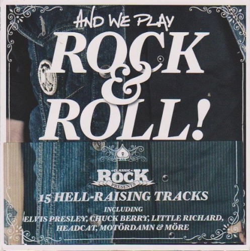 Classic Rock #190: And We Play Rock & Roll!