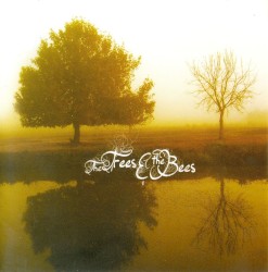 The Trees And The Bees